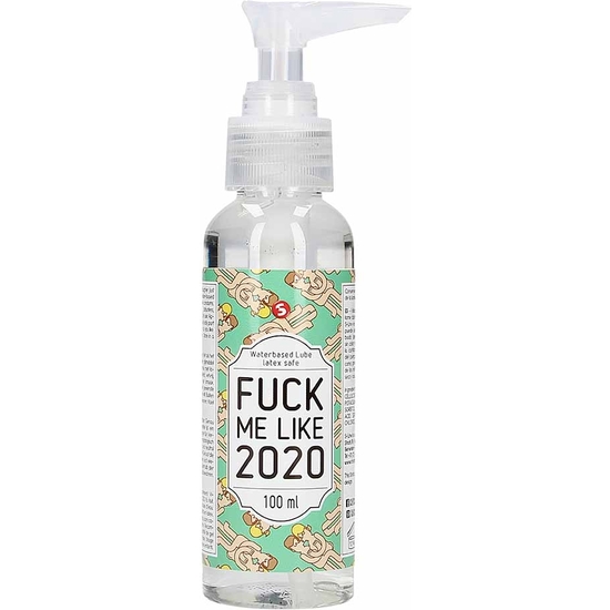 WATER BASED LUBRICANT - FUCK ME LIKE 2020 - 100 ML